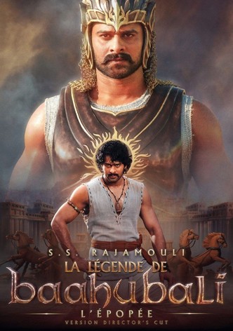 La Légende de Baahubali, l’épopée – Version Director’s Cut