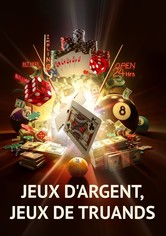 Jeux d'argent, jeux de truands