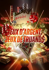 Jeux d'argent, jeux de truands