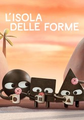 L’isola delle forme - Stagione 1