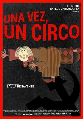 Una vez, un circo
