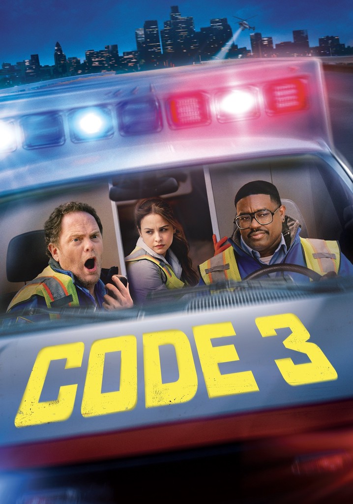 Code 3 - Stream: Jetzt Film online finden und anschauen