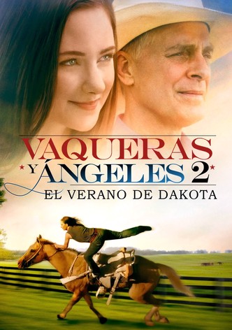 Cowgirls y ángeles 2: El verano de Dakota