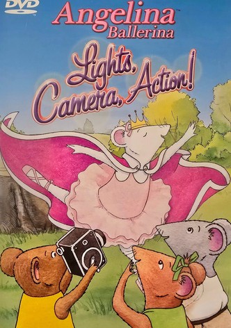 Angelina Ballerina - Lights, Camera, Action!