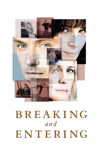 Breaking and Entering