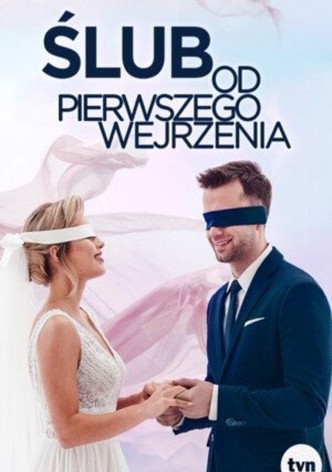 Ślub od pierwszego wejrzenia