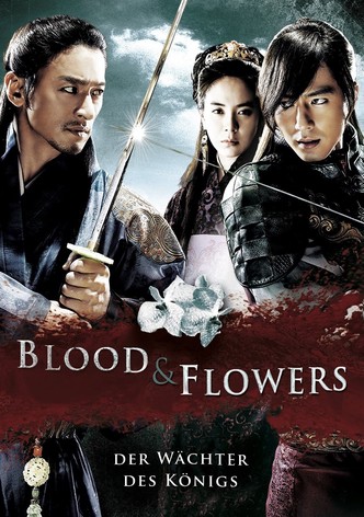 Blood & Flowers - Der Wächter des Königs