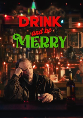 Drink and Be Merry