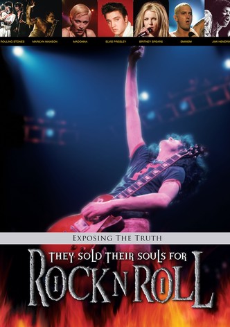 They Sold Their Souls for Rock and Roll