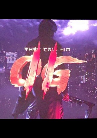 They Call Him OG 2