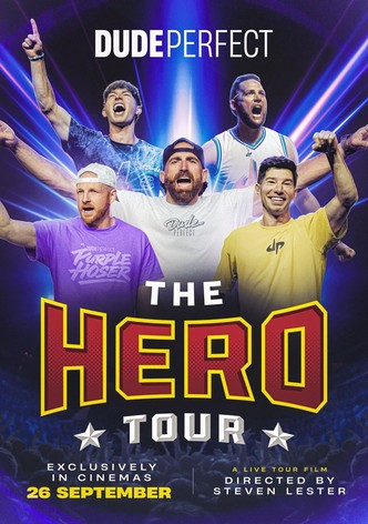 Dude Perfect: The Hero Tour