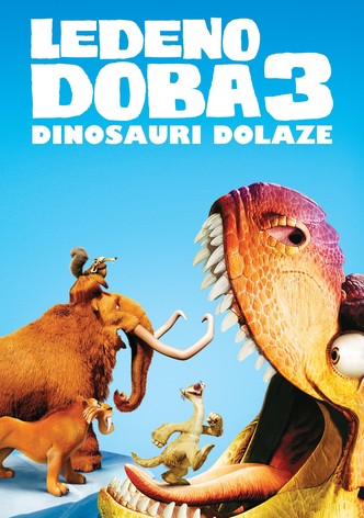 Ledeno doba 3: Dinosauri dolaze