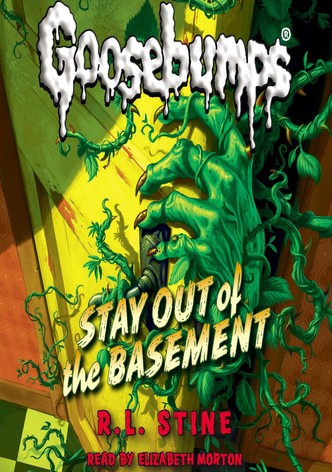 Goosebumps: Stay Out Of The Basement