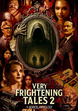 Very Frightening Tales 2