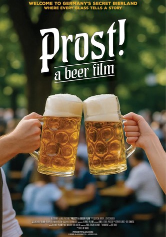 Prost! - A Beer Film