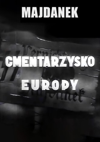 Majdanek - Cemetery of Europe