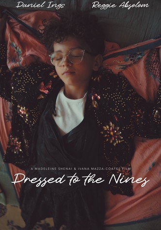 Dressed To The Nines