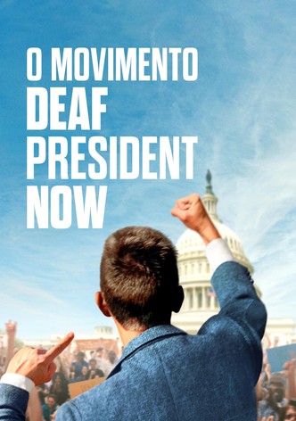 O Movimento Deaf President Now