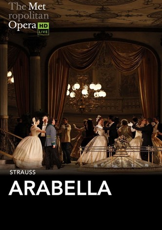 The Metropolitan Opera: Arabella