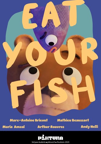 Eat Your Fish !