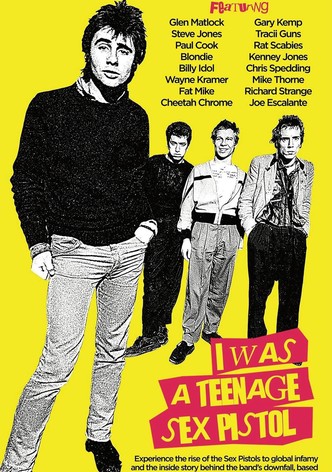 I Was a Teenage Sex Pistol