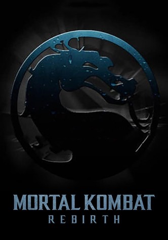 Mortal Kombat: Rebirth