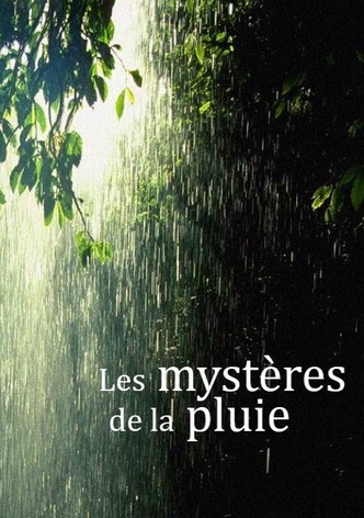 Les mystères de la pluie - Saison 1