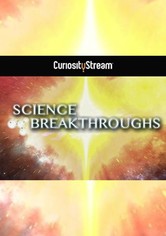 Science Breakthroughs