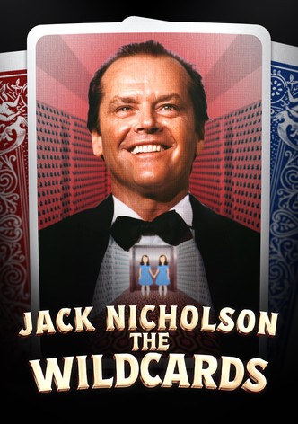 Jack Nicholson: The Wildcards