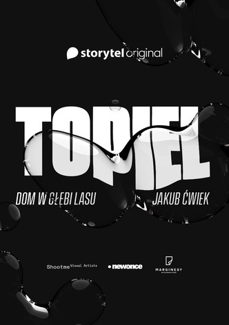 Topiel: Dom w glebi lasu (Audioplay)