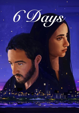 6 Days
