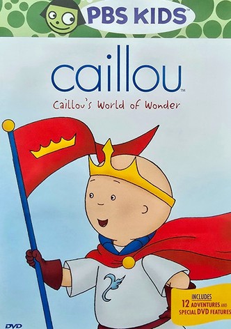 Caillou's World of Wonder