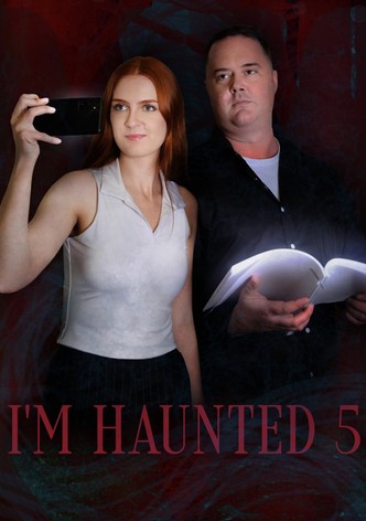 I'm Haunted 5