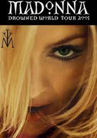 Madonna: Drowned World Tour 2001