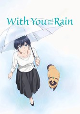 With You and the Rain - Season 1