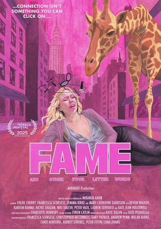 Fame And Other Four Letter Words