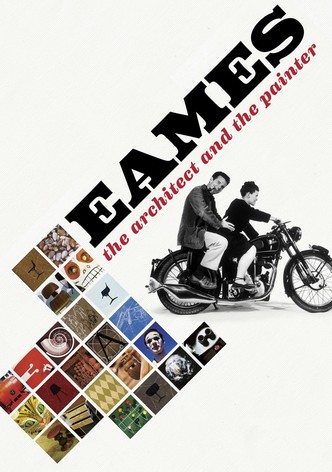 Eames: The Architect and the Painter
