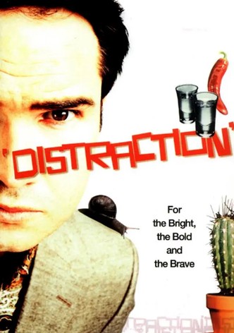 Distraction