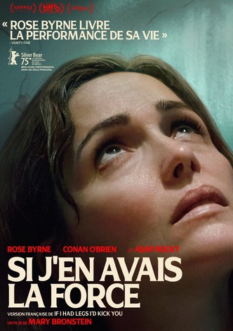 If I Had Legs I'd Kick You