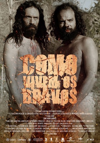 Cómo viven los valentes