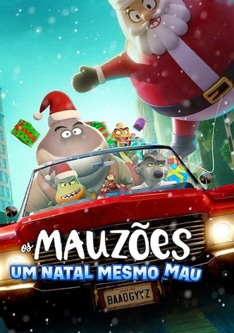 Os Mauzões: Um Natal Mesmo Mau