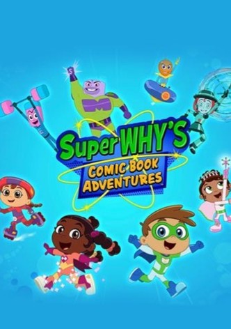 Super Why's Comic Book Adventures