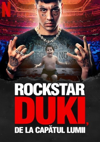 Rockstar: Duki, de la capătul lumii