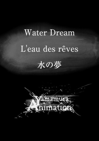 Water Dream