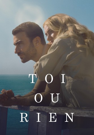 Toi ou rien