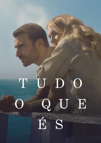Tudo o Que És