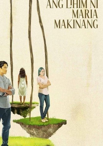 The Secret of Maria Makinang