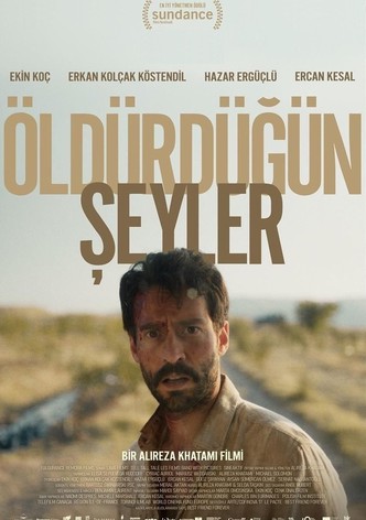 Öldürdüğün Şeyler