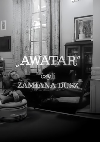 Awatar, czyli zamiana dusz