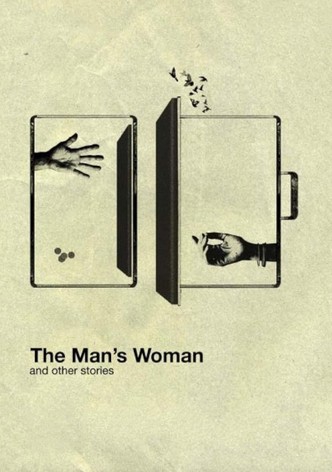 The Man's Woman and Other Stories